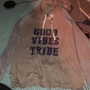 Good vibes hoodie shirt